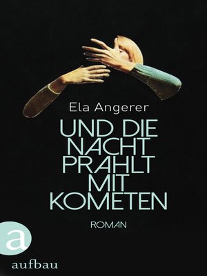 cover image of Und die Nacht prahlt mit Kometen